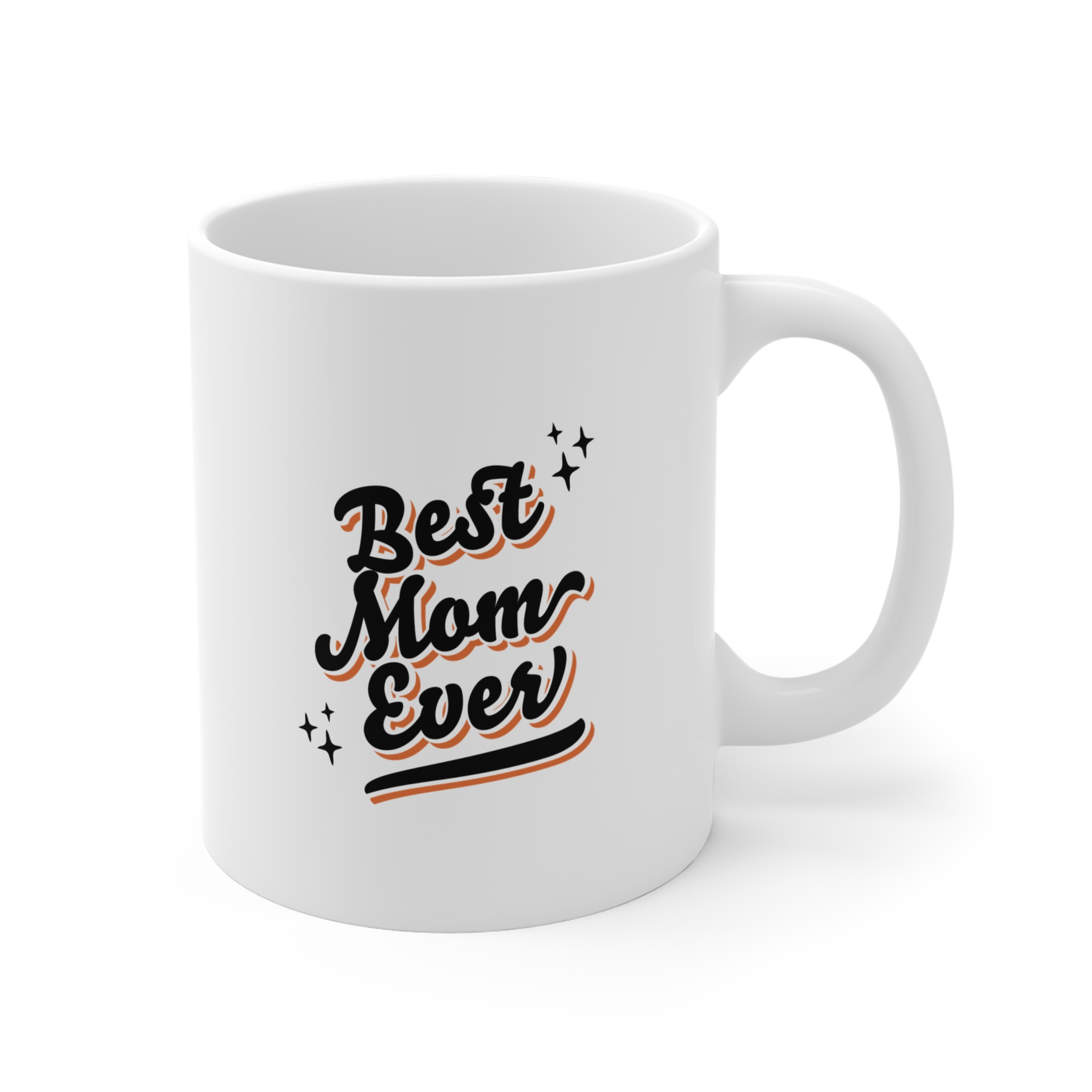 Best Mom Ever Mug | Coffee Tea Cup for Mom